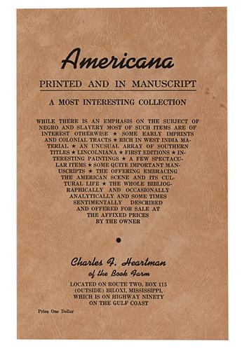(REFERENCE.) HEARTMAN, CHARLES. Americana Printed and in Manuscript. An Interesting Collection.